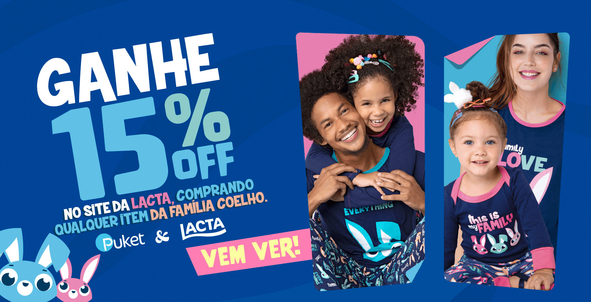 Nova coleção de Produtos Puket e Lacta
